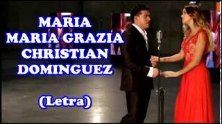 Cancion de Mis Tres Marias - Maria Grazia Gamarra y Christian Dominguez  con Letra