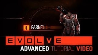 Evolve: Parnell Advanced Tutorial