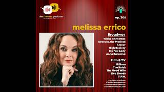 Ep306 - Melissa Errico: Paying Tribute to Sondheim