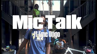 Tampa Mic Talk ft Eme OnGo