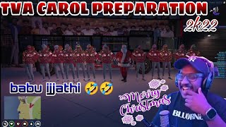 TVA Carol preparation 2022 || Carol parody songs babu ijjathi🤣🤣 #loco #tva #tkrp #gta5 #roleplay