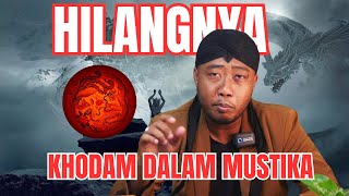 Ternyata Ini Penyebab Hilangnya Energi Khodam Mustika Anda !!