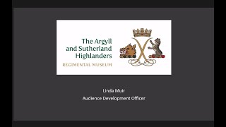 Find out more about the Argyll & Sutherland Highlanders