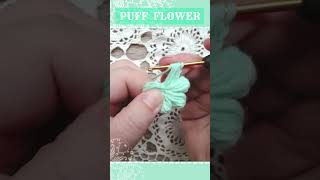 PUFF STITCH Flower 💕💖 HOW TO crochet ♥ Learn to make Puff Stitch flowers ♥ TUTORIAL 👉 #shorts