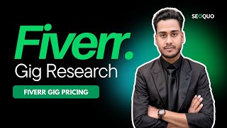 Complete Fiverr Gig Research in Bangla | Gig Pricing Tips For Beginners in Bangla | SEOQUO Gig SEO