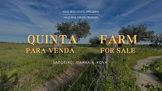 Agricultural estate for sale in Ladoeiro, "centralportugal 525 000€