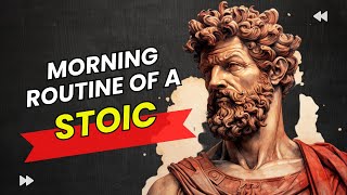 7 THINGS YOU SHOULD DO EVERY MORNING Stoic Routine #stoicismquotes  #personalgrowthtips