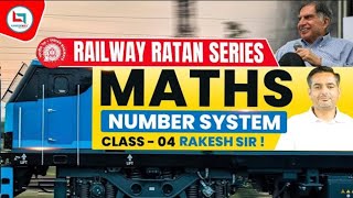 Railway Ratan Series | Railway Maths |NumberSystem | #4 | Number System By Rakesh Yadav Sir