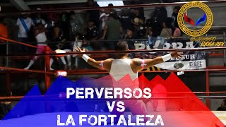 Perversos vs Fortaleza