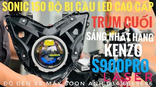 SONIC 150 Độ Bi Cầu Led Trùm Cuối Sáng Khủng Nhất Hãng KENZO S900 PRO Khách Tiền Giang - #sonic_độ