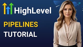 GoHighLevel Pipelines Tutorial: Create & Manage Pipelines for Better Lead Flow