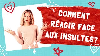 Comment réagir aux insultes? | l'hypnose qui fait du bien