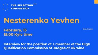 Nesterenko Yevhen, candidate for the membership of the HQCJ