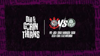 [AO VIVO] Corinthians x Palmeiras | Paulistão Feminino 2024 | DIA DE CORINTHIANS