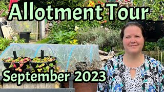 A Full Allotment Tour in September 2023 - Don't Crop Me Now