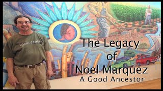 The Legacy of Noel Marquez - A Video Tribute - Updated