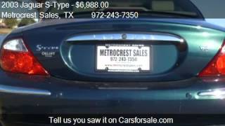 2003 Jaguar S-Type  for sale in Farmers Branch, TX 75234 at