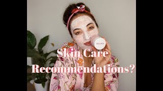 Kirrah Amosa - Skin Care Recommendations??