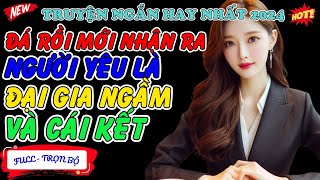 Đá Rồi Mới Nhận Ra Người Yêu Là Đại Gia Ngầm Và Cái Kết - Yuki Truyện Ngôn Tình