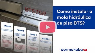 dormakaba: Guia Instalação mola de piso BTS