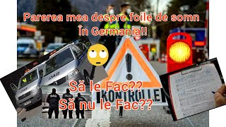 🔴Parerea mea despre foile de somn în Germania!!!🔴Să le fac??🤔🔴Sa nu le Fac?? 😰🔴Iau amenda?💸💶💲