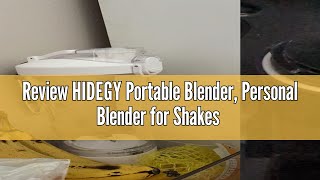 Review HIDEGY Portable Blender, Personal Blender for Shakes and Smoothies USB Rechargeable 600ml Min