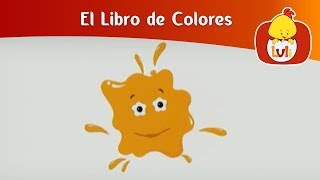 El Libro de Colores - Naranja, Gris, Verde, Luli TV