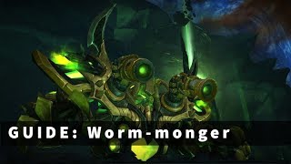 Worm-monger Glory of the argus raider - Guide