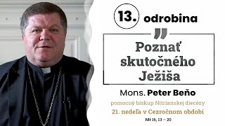 Odrobina 13 – Mons. Peter Beňo