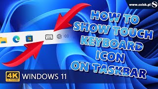 How to Show Touch Keyboard Icon on Taskbar in Windows 11