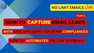 HOW TO  USE NO LIMIT EMAILS TO CAPTURE EMAIL'S part 2