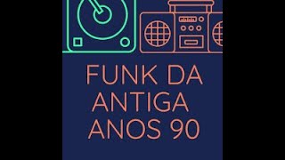 Rap nacional anos 90 o melhor dos bailes funk #VOL 1