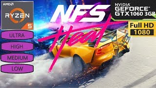 Need For Speed Heat |  RYZEN 5 1600 AF GTX 1060 3GB | FULL HD 1080p