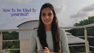 Kindness to self: Mental health awareness week - May 2020