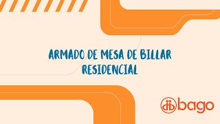 BAGO - Armado de Mesa de Billar Residencial