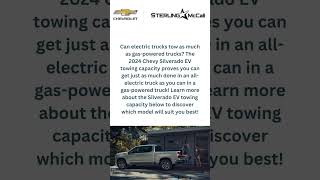 Chevrolet Silverado EV Towing Capacity | Sterling McCall Chevrolet #shorts