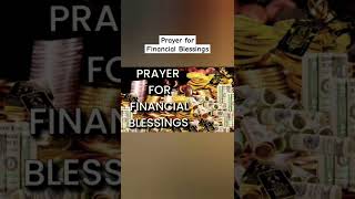 Prayer for Financial Blessings #prayer #blessings  #financialprosperity #financialprovision #shorts