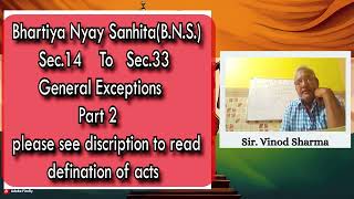 Sec 14 To Sec 33 GENERAL EXCEPTIONS PART 2