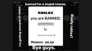 I got BANNED for the most stupidest REASON.. (Roblox Ban problem (T.OS)