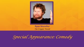 Special Appearance by Comedian Ryan Niemiller