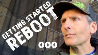 GETTING STARTED REBOOT - 000