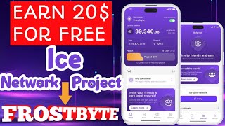 Frostbyte - Ice Network Project | Registration and Settings to EARN