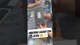 Unboxing Galaxy S24 Ultra Titanium Grey🔥 #samsung #s24ultra #unboxing #trending #viralvideo #shorts