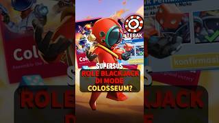 Seperti apa Role Blackjack jika di Mode Colosseum Super sus ?. #shorts #supersus