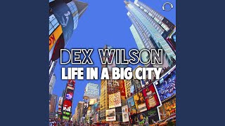 Life In A Big City (Christian Desnoyers Remix)