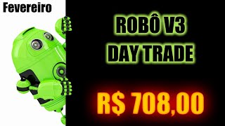 Robô Investidor Metatrader - V3 Day Trade - Mini Índice - Fevereiro 2020 - R$ 708,00