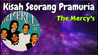 The Mercy's  -  Kisah Seorang Pramuria  (Lirik Lagu)