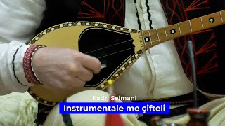 Kadri Selmani -  Instrumental me cifteli ( Official Video)