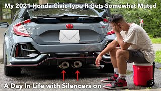 What it’s like Driving my | 2021 Honda Civic Type R with Silencers on