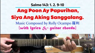 for 23 November 2024 Mass | Salmo146: Ang Poon Ay Papurihan, Siya Ang Aking Sanggalang.